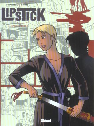 lipstick tome 4 - sang d'encre