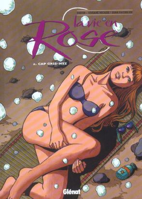 La vie en rose tome 2 - cap gris-nez