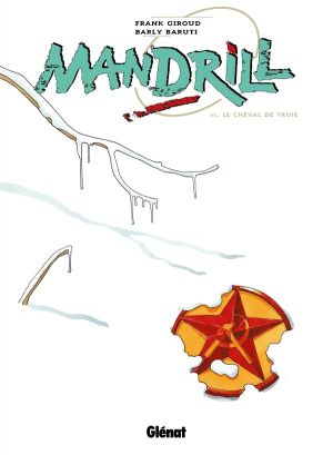 mandrill tome 6 - le cheval de troie