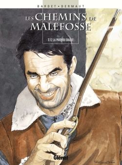 les chemins de malefosse tome 12 - la part du diable les chemins de malefosse tome 12 - la part du diable