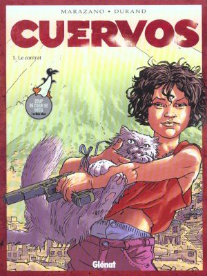 cuervos tome 1 - le contrat