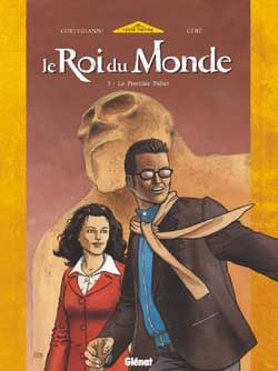 Le roi du monde (glénat) tome 1 - le premier palier