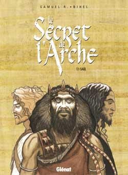 le secret de l'arche tome 1 - saul