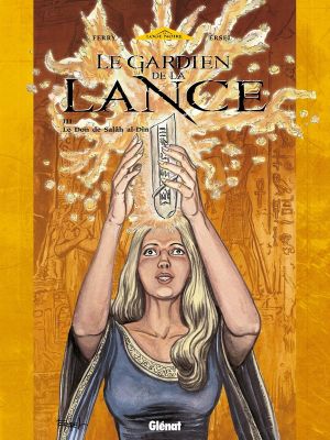 le gardien de la lance tome 3 - le don de salah al-din