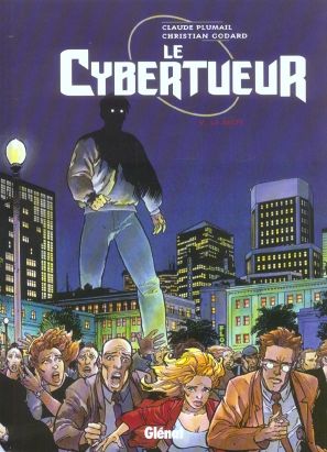 Le cybertueur tome 5 - la secte