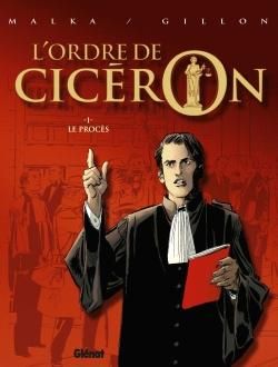 l'ordre de cicéron tome 1 - le procès