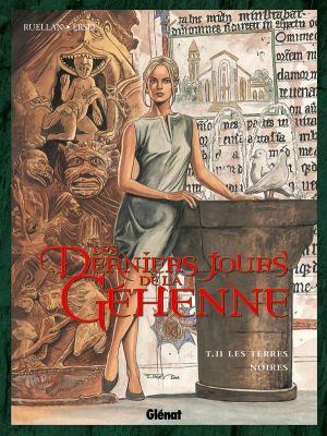 les derniers jours de la géhenne tome 2 - les terres noires