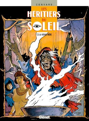 les heritiers du soleil - tome 03 - la veuve-mere