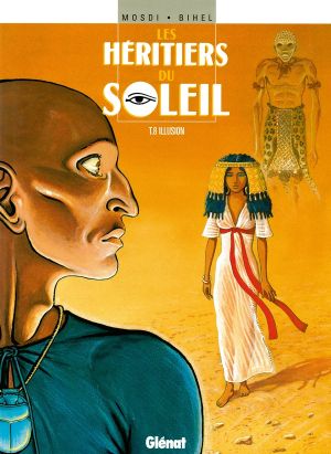 les heritiers du soleil tome 8 - illusion