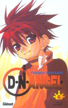 d.n.angel tome 6