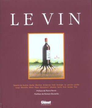 le vin - compil tome 1 et tome 2