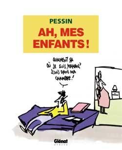ah, mes enfants !