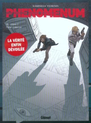 phenomenum tome 3 - opus 2 : passé composé phenomenum tome 3 - opus 2 : passé composé
