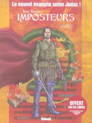 les trois imposteurs tome 1 - le réveil du serpent