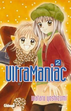 ultramaniac tome 2 ultramaniac tome 2