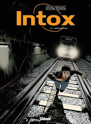 intox tome 3 - dérapages