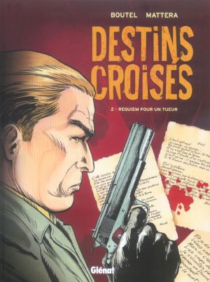 destins croisés tome 2 - requiem pour un tueur