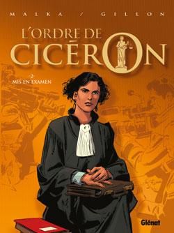 l'ordre de cicéron tome 2 - mis en examen