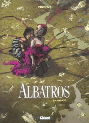 albatros tome 1 - shangaie
