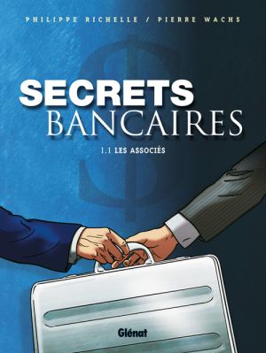 Secrets bancaires tome 1