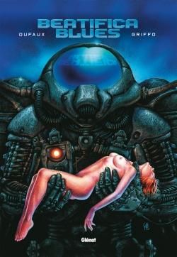 beatifica blues - intégrale tome 1 à tome 3