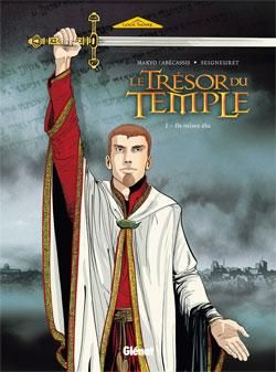 le trésor du temple tome 1 - ils m'ont élu