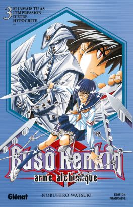 buso renkin tome 3 - si jamais tu as l'impression d'être hypocrite...
