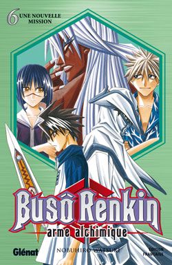 buso renkin tome 6 - une nouvelle mission