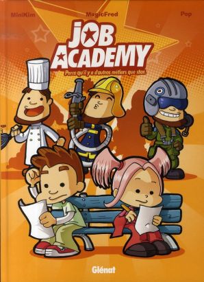 job academy tome 1 job academy tome 1