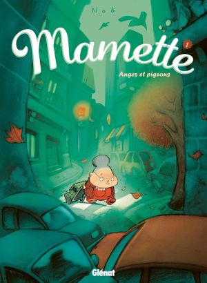mamette tome 1 - anges et pigeons
