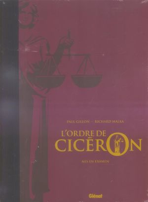 l'ordre de cicéron tome 2 - mis en examen - tirage de tête l'ordre de cicéron tome 2 - mis en examen - tirage de tête