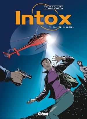 intox tome 4 - contre-enquêtes