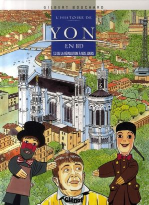 l'histoire de lyon en bd tome 3 - de la révolution à nos jours