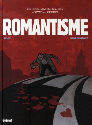 Les extravagantes enquêtes d'Otto et Watson tome 2 - romantisme Les extravagantes enquêtes d'Otto et Watson tome 2 - romantisme