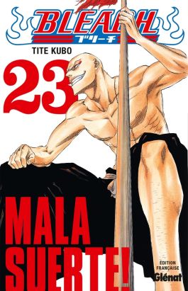 bleach tome 23 - mala suerte !