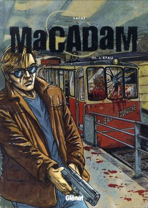 macadam - tome 1 à tome 3