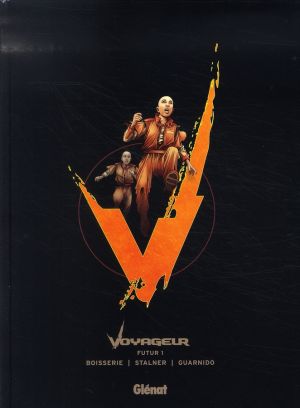 voyageur tome 1 - futur - version noir et blanc