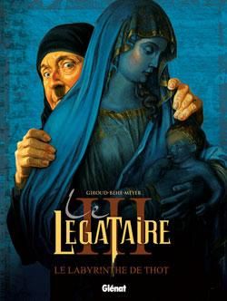 le légataire tome 3 - le labyrinthe de thot