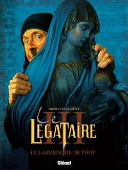 le légataire tome 3 - le labyrinthe de thot