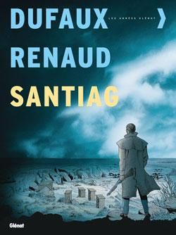 santiag - intégrale tome 1 à tome 5
