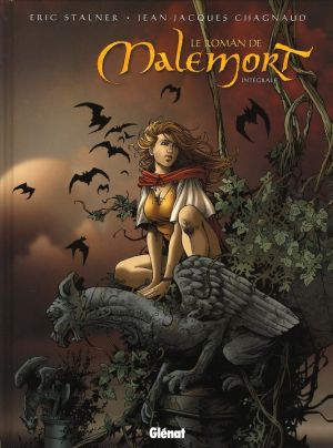 le roman de malemort - intégrale tome 1 à tome 6