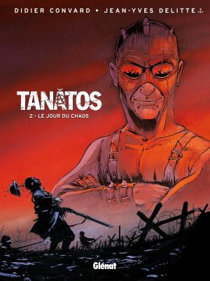 tanâtos tome 2 - le jour du chaos