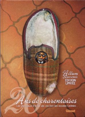 Raymond Calbuth - 20 ans de charentaises (éd. 2007)