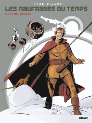 les naufragés du temps tome 8 - ortho-mentas