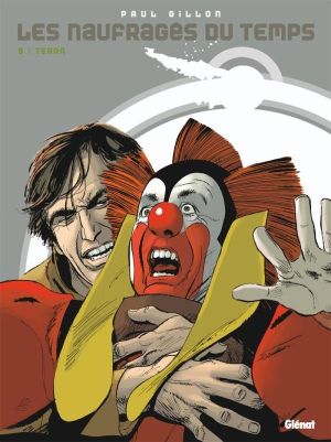 les naufragés du temps tome 9 - terra