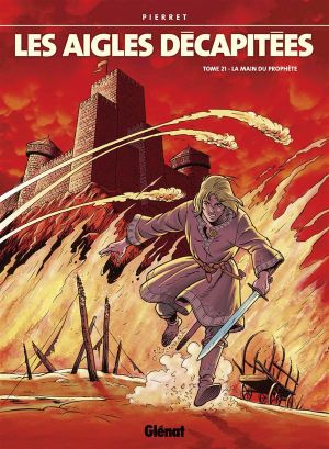 les aigles décapitées tome 21 - la main du prophète