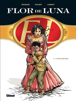flor de luna tome 2 - la finca don diego