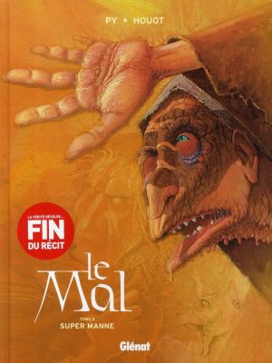 le mal tome 3 - super manne