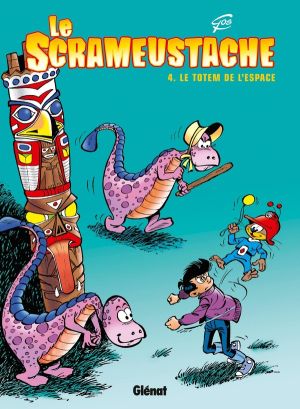 le scrameustache tome 4 - le totem de l'espace