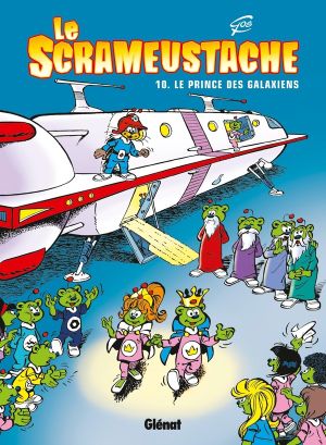 le scrameustache tome 10 - le prince des galaxiens